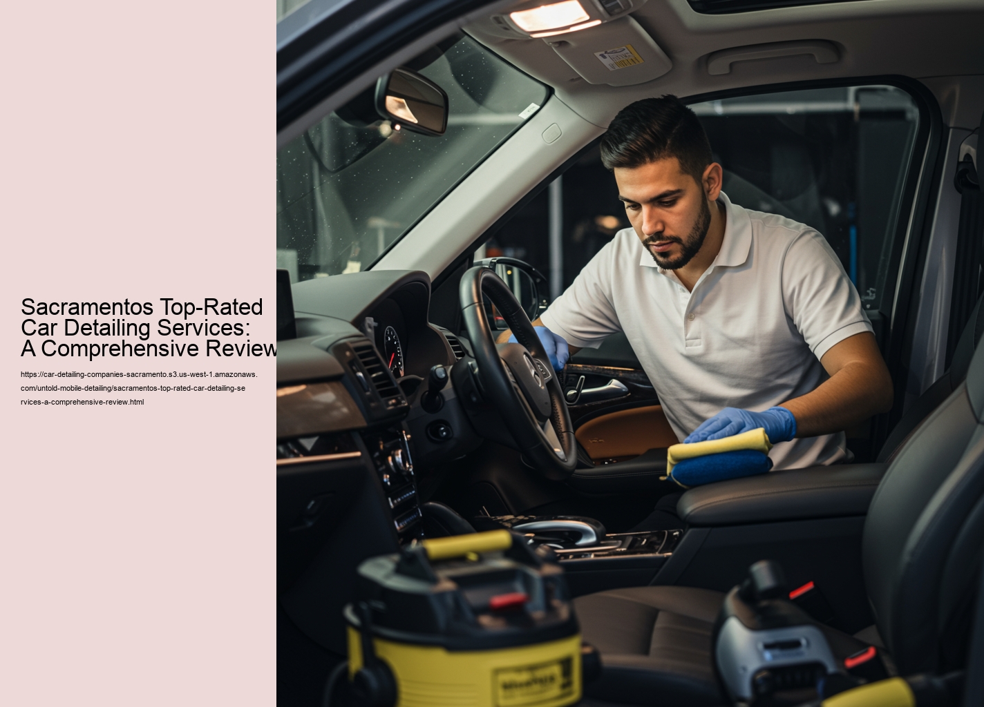 Sacramentos Top-Rated Car Detailing Services: A Comprehensive Review